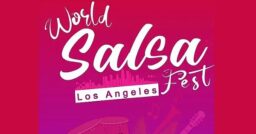 World Salsa Fest Los Angeles, May 24-26!